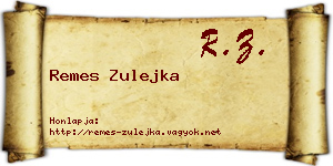 Remes Zulejka névjegykártya